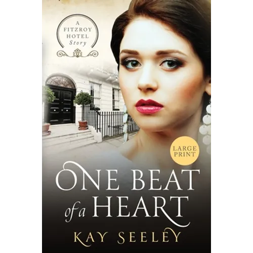One Beat of a Heart: Large Print Edition