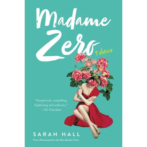 Madame Zero: 9 Stories