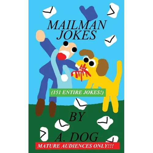 Mailman Jokes: 151 Entire Jokes