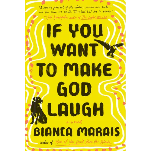 If You Want to Make God Laugh
