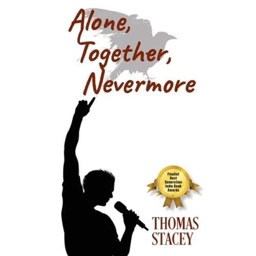 Alone, Together, Nevermore