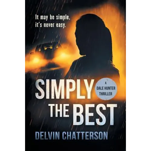 Simply the Best: It may be simple, it's never easy