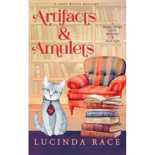 Artifacts & Amulets Hardcover: A Paranormal Witch Cozy Mystery