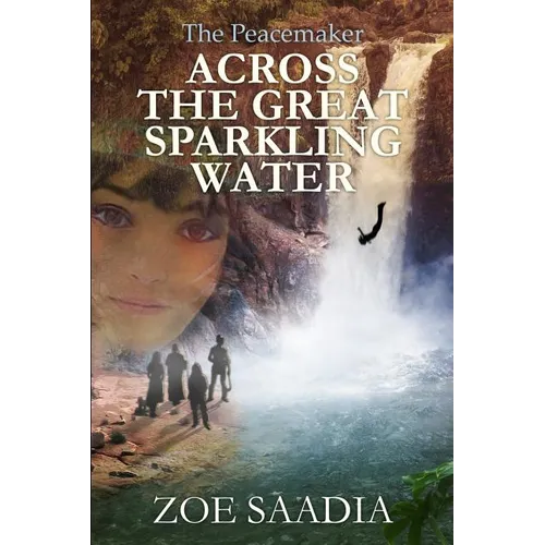 Across the Great Sparkling Water