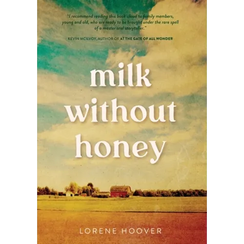 Milk Without Honey