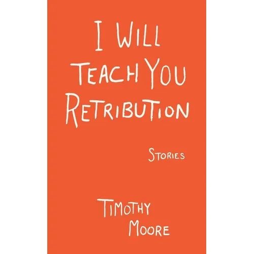 I Will Teach You Retribution