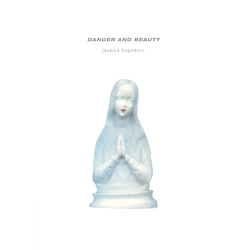 Danger & Beauty