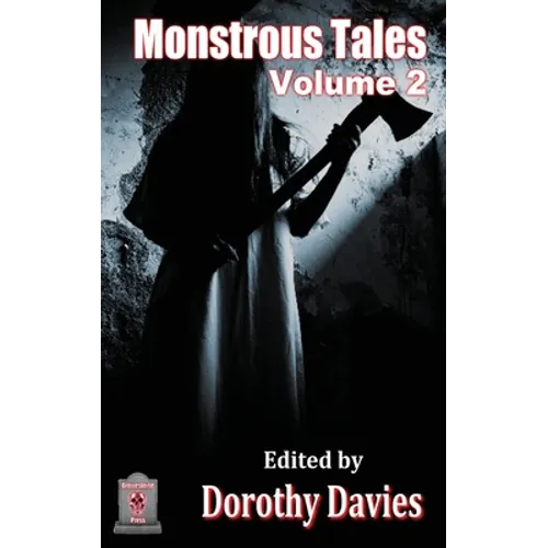 Monstrous Tales - Volume 2 (Hardback Edition)