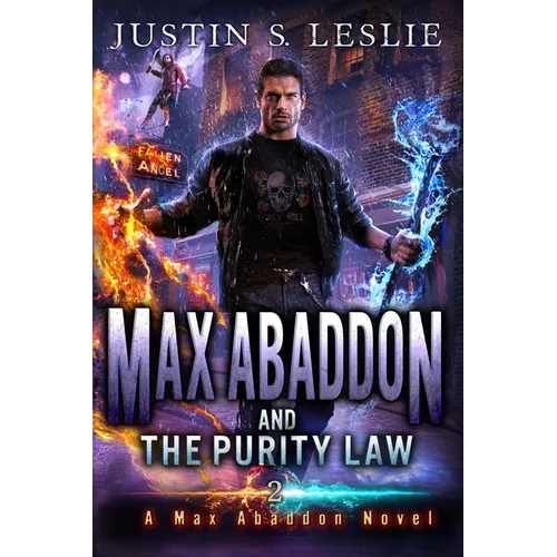Max Abaddon and The Purity Law: A Max Abaddon Urban Fantasy