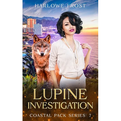 Lupine Investigation: Sapphic Urban Fantasy