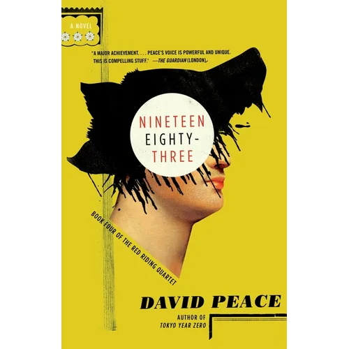 Nineteen Eighty-Three: The Red Riding Quartet, Book Four