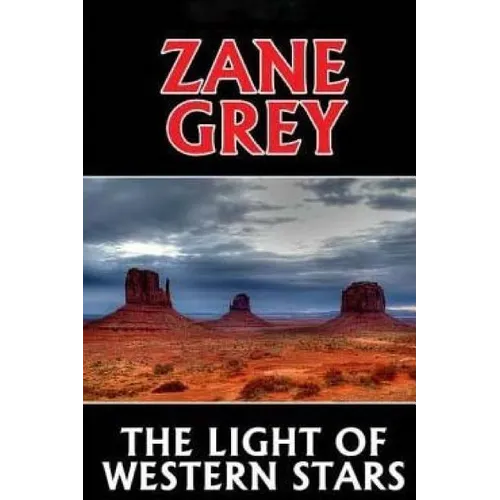 The Light of Western Stars