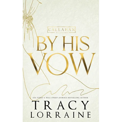 By His Vow: Discreet Edition