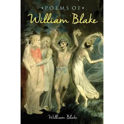 The Poems of William Blake