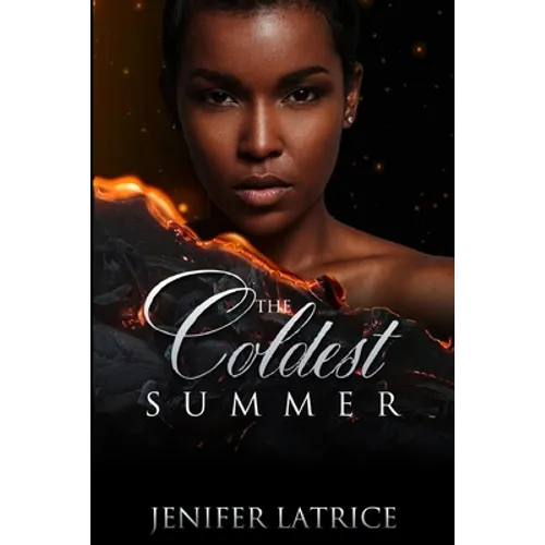 The Coldest Summer