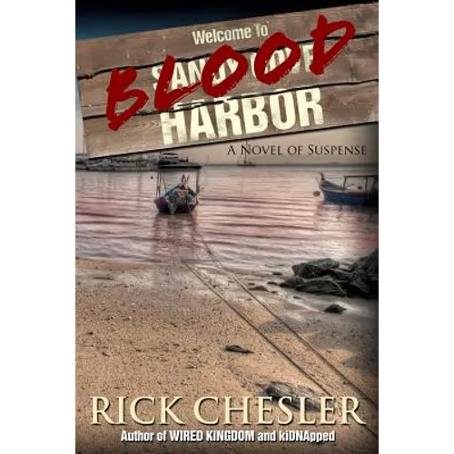 Blood Harbor: A Novel of Suspense