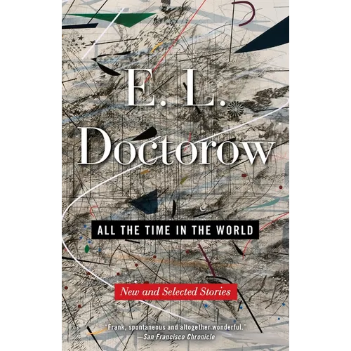 All the Time in the World: New and Selected Stories