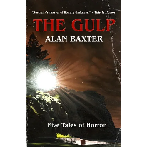 The Gulp: Tales From The Gulp 1