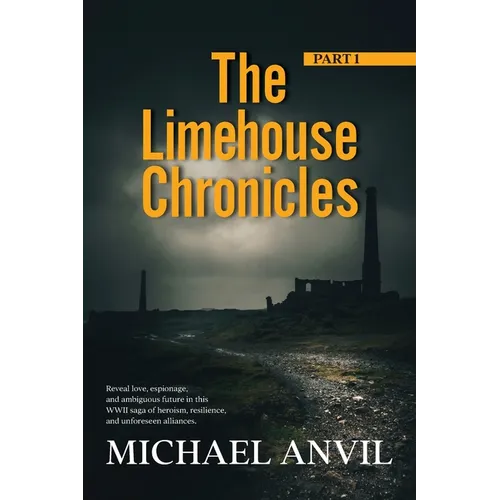 The Limehouse Chronicles - Part 1: Part 1