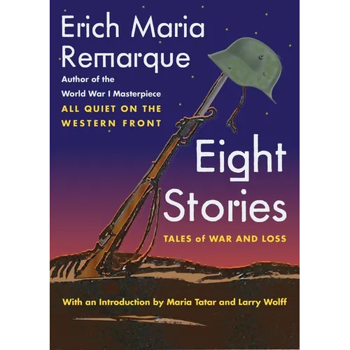 Eight Stories: Tales of War and Loss