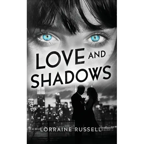 Love and Shadows