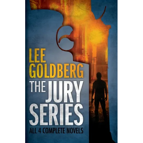 The Jury Series: Four Complete Novels