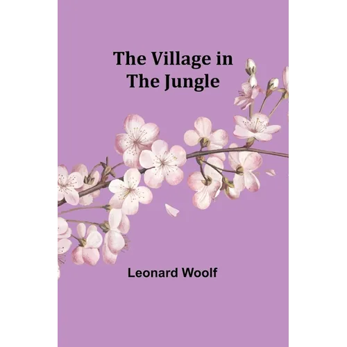 The Village in the Jungle