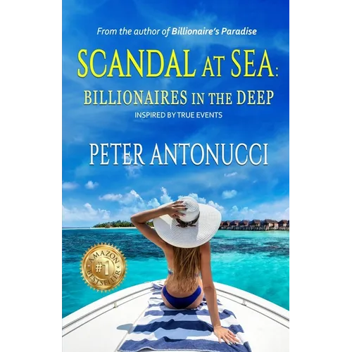 Scandal at Sea: Billionaires in the Deep
