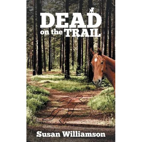 Dead on the Trail