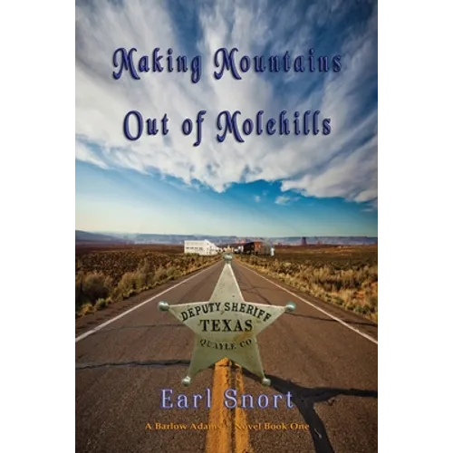 Making Mountains Out of Molehills: Deputy Sheriff