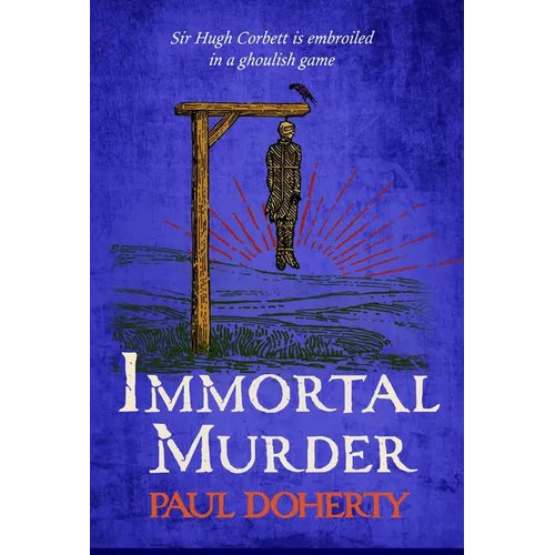 Immortal Murder: Hugh Corbett 25
