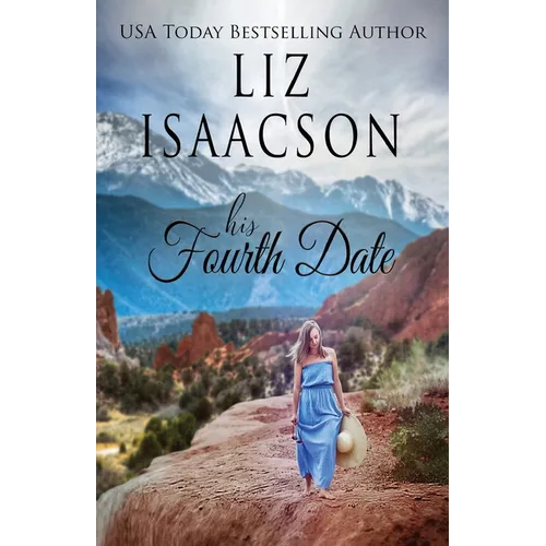 His Fourth Date: A Hammond Family Farm Novel