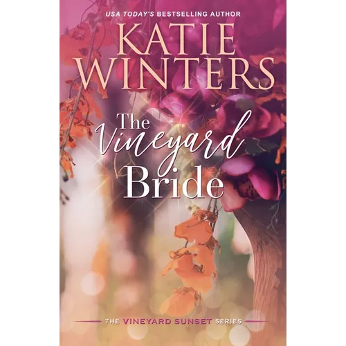 The Vineyard Bride