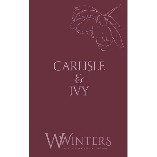 Carlisle & Ivy: A Deal for a Kiss