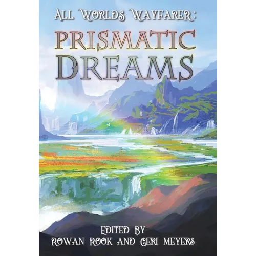 Prismatic Dreams