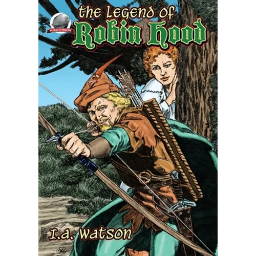 The Legend of Robin Hood