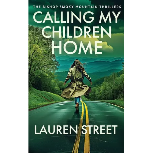 Calling My Children Home