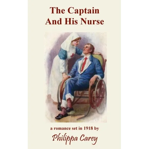 The Captain And His Nurse