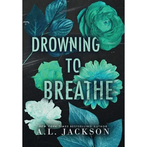 Drowning to Breathe (Hardcover)