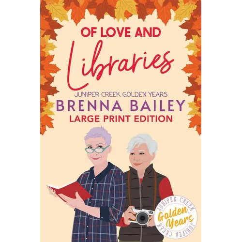Of Love and Libraries