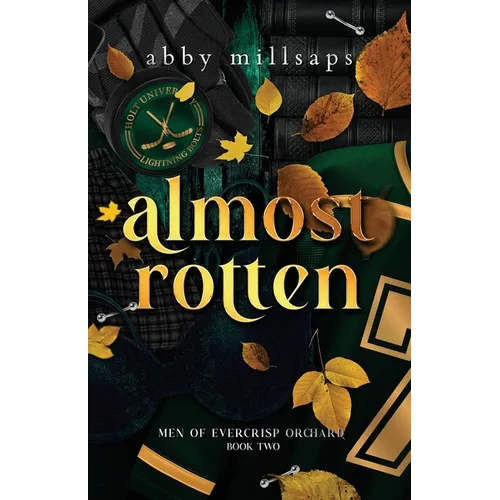 Almost Rotten: A Why Choose Hockey Dark Romance