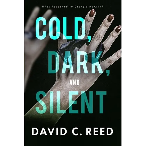 Cold, Dark, and Silent