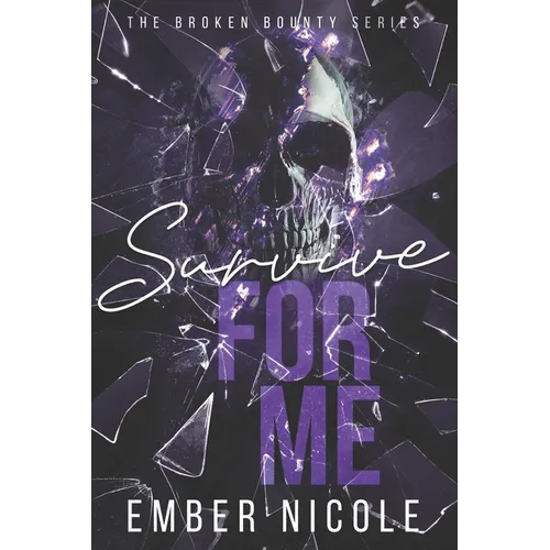 Survive for Me