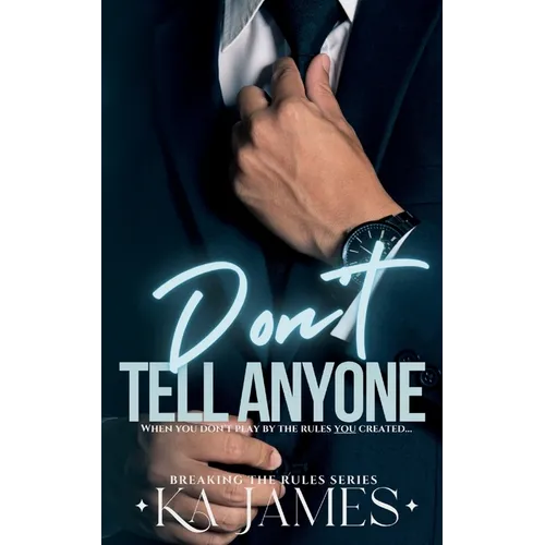 Don't Tell Anyone
