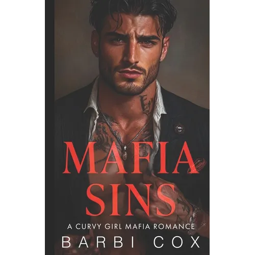 Mafia Sins: A Curvy Girl Mafia Romance