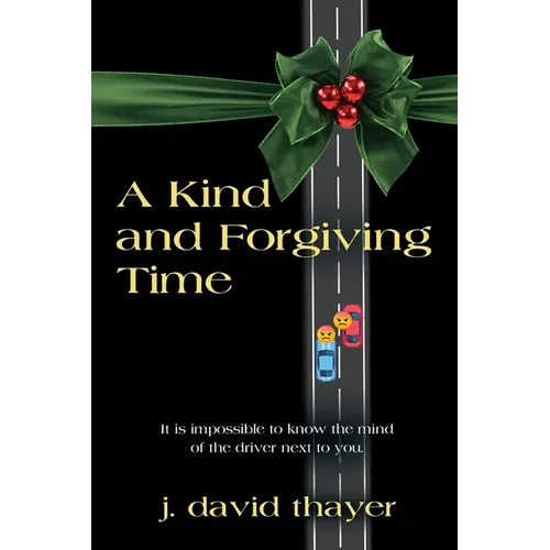 A Kind and Forgiving Time
