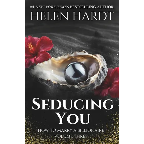 Seducing You: How to Marry a Billionaire Three