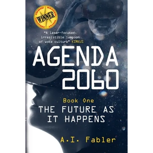 Agenda 2060: The Future as It Happens