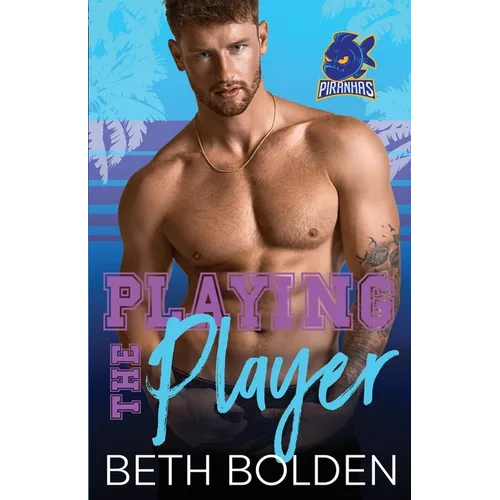 Playing the Player