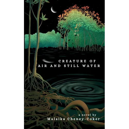 Creature of Air and Still Water